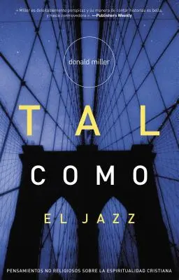 Tal Como El Jazz = Błękit jak jazz - Tal Como El Jazz = Blue Like Jazz