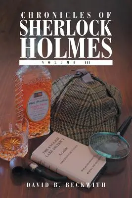 Kroniki Sherlocka Holmesa: Tom III - Chronicles of Sherlock Holmes: Volume III