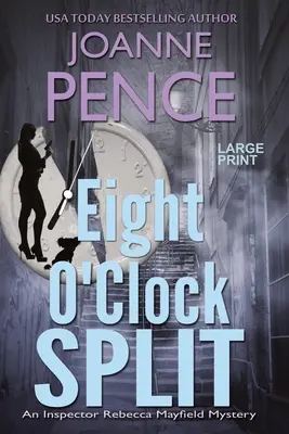 Eight O'Clock Split [Large Print]: Tajemnica inspektor Rebeki Mayfield - Eight O'Clock Split [Large Print]: An Inspector Rebecca Mayfield Mystery