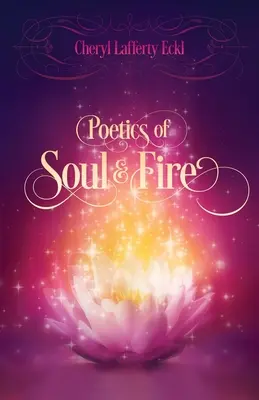 Poetyka duszy i ognia - Poetics of Soul & Fire