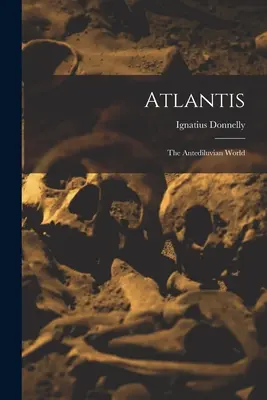 Atlantyda: Świat przedpotopowy - Atlantis: The Antediluvian World