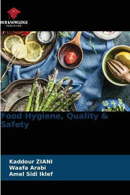 Higiena, jakość i bezpieczeństwo żywności - Food Hygiene, Quality & Safety