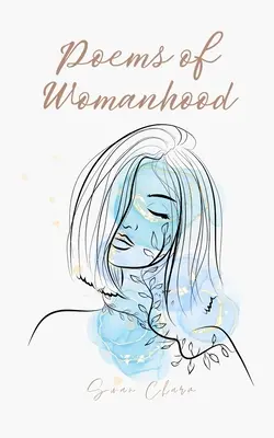 Wiersze o kobiecości - Poems of Womanhood