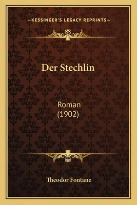 Stechlin: powieść (1902) - Der Stechlin: Roman (1902)