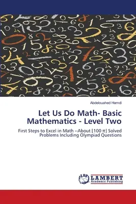 Let Us Do Math - Matematyka podstawowa - poziom drugi - Let Us Do Math- Basic Mathematics - Level Two