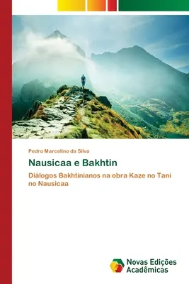 Nausicaa i Bachtin - Nausicaa e Bakhtin