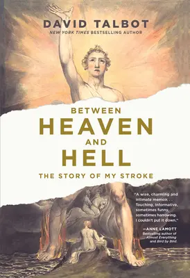 Między niebem a piekłem: Historia mojego udaru - Between Heaven and Hell: The Story of My Stroke