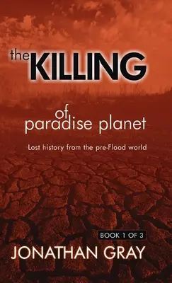 Zabójstwo rajskiej planety - The Killing of Paradise Planet