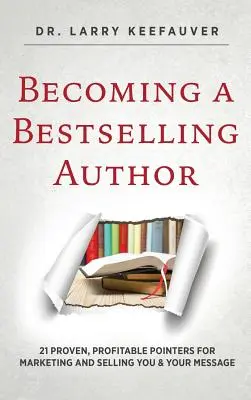 Stawanie się autorem bestsellerów - Becoming a Bestselling Author