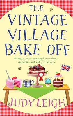 Vintage Village Bake Off - The Vintage Village Bake Off