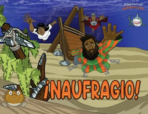 Naufragio!: Przygody Pabla Apostoła - Naufragio!: Las aventuras de Pablo el apstol