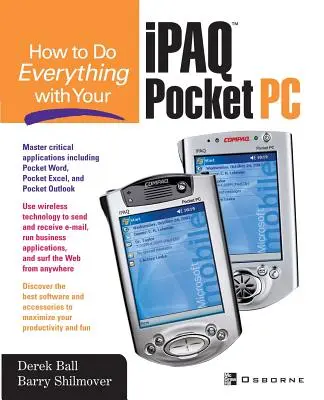 Jak zrobić wszystko z komputerem kieszonkowym Ipaq (R) - How to Do Everything with Your Ipaq (R) Pocket PC