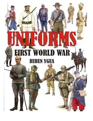 Mundury pierwszej wojny światowej - Uniforms First World War