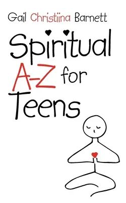 Duchowe A-Z dla nastolatków - Spiritual A-Z for Teens