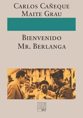 Witamy Panie Berlanga! - Bienvenido Mr. Berlanga!