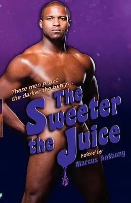 Im słodszy sok - The Sweeter the Juice