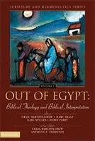 Wyjście z Egiptu: Teologia biblijna i interpretacja biblijna: 5 - Out of Egypt: Biblical Theology and Biblical Interpretation: 5