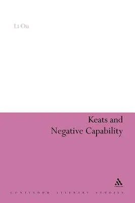 Keats i negatywna zdolność - Keats and Negative Capability