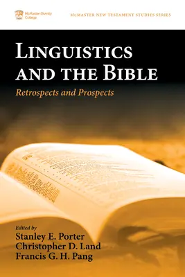 Lingwistyka i Biblia: Retrospektywy i perspektywy - Linguistics and the Bible: Retrospects and Prospects