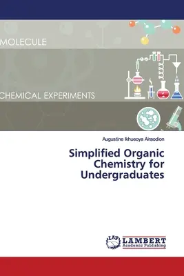 Uproszczona chemia organiczna dla studentów studiów licencjackich - Simplified Organic Chemistry for Undergraduates