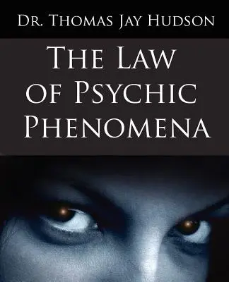 Prawo zjawisk psychicznych - The Law of Psychic Phenomena