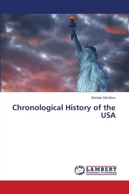 Chronologiczna historia Stanów Zjednoczonych - Chronological History of the USA
