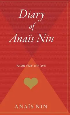 Dziennik Anais Nin V04 1944-1947 - Diary of Anais Nin V04 1944-1947