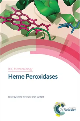 Peroksydazy hemowe - Heme Peroxidases