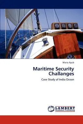 Wyzwania związane z bezpieczeństwem morskim - Maritime Security Challanges
