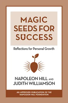 Magiczne nasiona sukcesu: Refleksje na temat rozwoju osobistego - Magic Seeds for Success: Reflections for Personal Growth