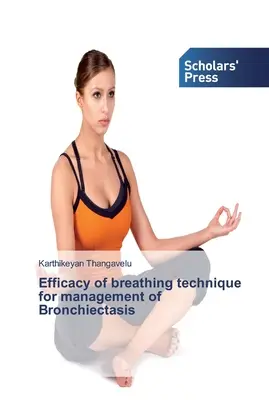 Skuteczność techniki oddechowej w leczeniu rozstrzeni oskrzeli - Efficacy of breathing technique for management of Bronchiectasis