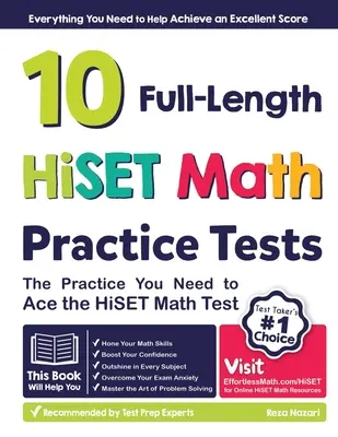 10 pełnowymiarowych testów praktycznych z matematyki HiSET: Ćwiczenia potrzebne do zaliczenia testu matematycznego HiSET - 10 Full Length HiSET Math Practice Tests: The Practice You Need to Ace the HiSET Math Test