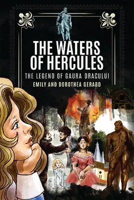 Wody Herkulesa: Tajemnica Gaura Dracului - The Waters of Hercules: The Mystery of Gaura Dracului