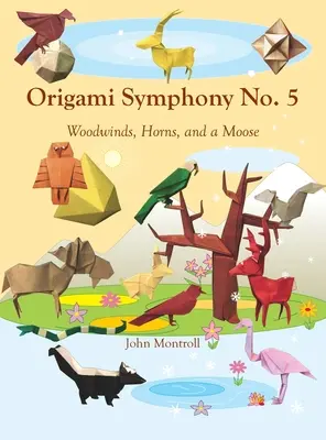 Symfonia origami nr 5: instrumenty dęte drewniane, rogi i łoś - Origami Symphony No. 5: Woodwinds, Horns, and a Moose