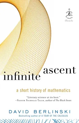 Nieskończone wznoszenie: Krótka historia matematyki - Infinite Ascent: A Short History of Mathematics