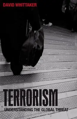 Terroryzm: Zrozumieć globalne zagrożenie - Terrorism: Understanding the Global Threat