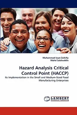 Analiza zagrożeń i krytyczny punkt kontroli (Haccp) - Hazard Analysis Critical Control Point (Haccp)