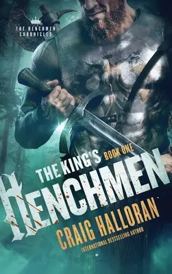 Poplecznicy króla: Kroniki popleczników - Księga 1 - The King's Henchmen: The Henchmen Chronicles - Book 1