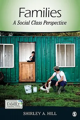 Rodziny: Perspektywa klasy społecznej - Families: A Social Class Perspective