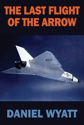 Ostatni lot strzały - The Last Flight of the Arrow