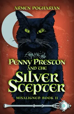 Penny Preston i srebrne berło - Penny Preston and the Silver Scepter