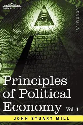 Zasady ekonomii politycznej - tom 1 - Principles of Political Economy - Volume 1