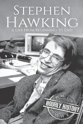 Stephen Hawking: Życie od początku do końca - Stephen Hawking: A Life From Beginning to End