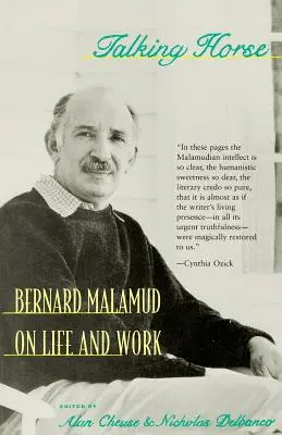 Gadający koń: Bernard Malamud o życiu i pracy - Talking Horse: Bernard Malamud on Life and Work