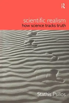 Realizm naukowy: jak nauka tropi prawdę - Scientific Realism: How Science Tracks Truth