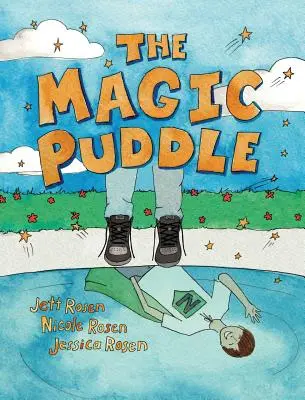 Magiczna kałuża - The Magic Puddle