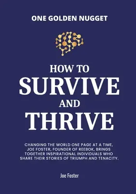 Jak przetrwać i przetrwać - How to Survive & Thrive