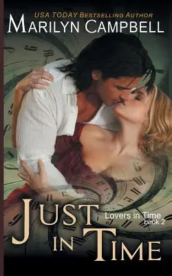 W samą porę (Lovers in Time Series, Book 2) - Just in Time (Lovers in Time Series, Book 2)