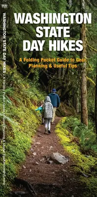 Wędrówki po stanie Waszyngton: Składany przewodnik po łatwych i dostępnych szlakach - Washington State Day Hikes: A Folding Guide to Easy & Accessible Trails