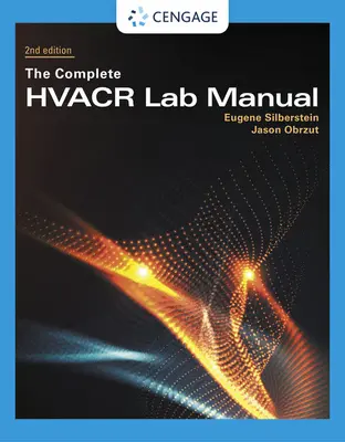 Kompletny podręcznik laboratoryjny Hvacr - The Complete Hvacr Lab Manual